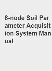 8-node Soil Parameter Acquisition System Manual-admin